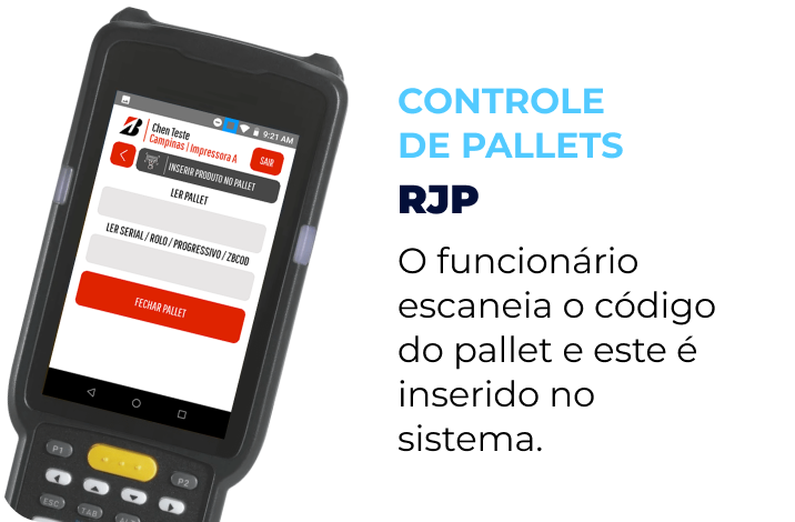 Controle de Pallets. RJP. O funcionário escaneia o código do pallet e este é inserido no sistema.